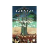 Imparatia pamantului - Hoda Barakat, editura Trei