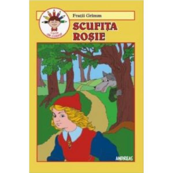 Scufita Rosie - Fratii Grimm (carte de colorat), editura Andreas