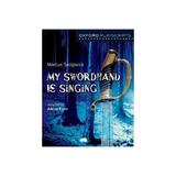 Oxford Playscripts: My Swordhand is Singing, editura Oxford Secondary