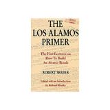 Los Alamos Primer, editura University Press Group Ltd