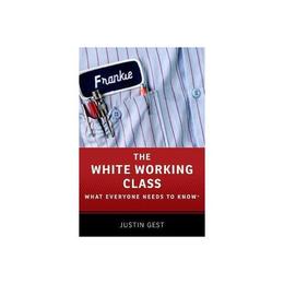 White Working Class, editura Oxford University Press Academ