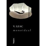 Monoideal - V. Leac, editura Nemira