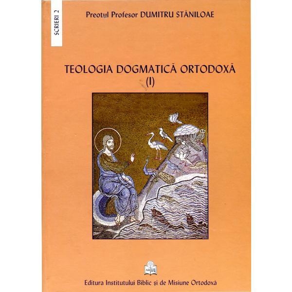 Set I+II+III teologia dogmatica ortodoxa - Dumitru Staniloaie, editura Institutul Biblic