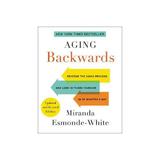 Aging Backwards: Updated and Revised Edition, editura Hc 360