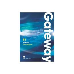 Gateway B1 Workbook, editura Macmillan Education