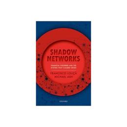 Shadow Networks, editura Oxford University Press Academ