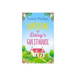 Sunshine at Daisy's Guesthouse, editura Harper Collins Paperbacks