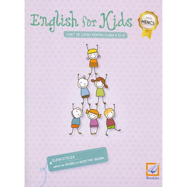 English for Kids. Caiet cls 4 ed.2016 - Elena Sticlea, editura Booklet