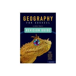 Geography for Edexcel A Level Year 2 Revision Guide, editura Oxford Secondary
