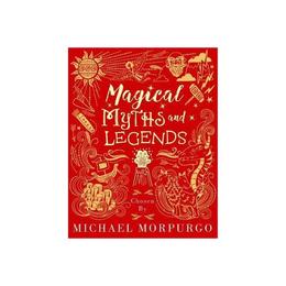 Magical Myths and Legends, editura Oxford Children's Books