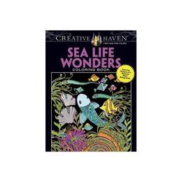Creative Haven Sea Life Wonders Coloring Book, editura Dover Childrens Books