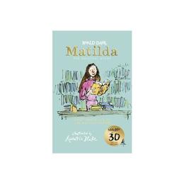 Matilda at 30: Chief Executive of the British Library, editura Puffin