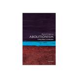 Abolitionism, editura Oxford University Press