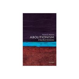 Abolitionism, editura Oxford University Press
