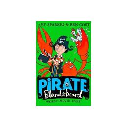 Pirate Blunderbeard: Worst. Movie. Ever., editura Harper Collins Childrens Books