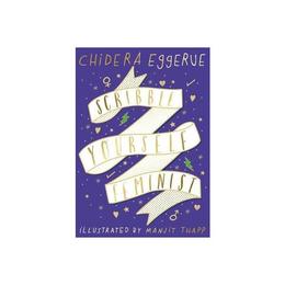 Scribble Yourself Feminist, editura Puffin