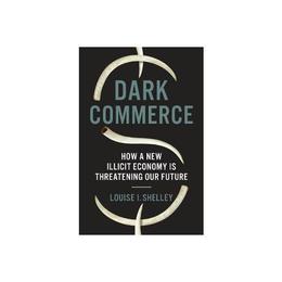 Dark Commerce, editura Princeton University Press