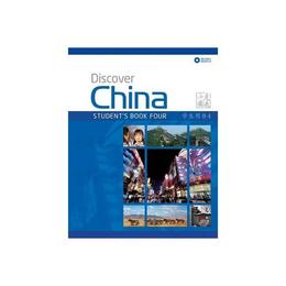 Discover China Student&#039;s Book and Audio CD Pack Level Four, editura Macmillan Education