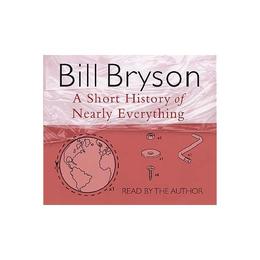 Short History of Nearly Everything, editura Transworld Audio