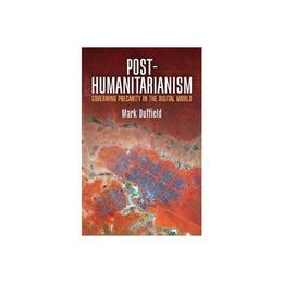 Post-Humanitarianism, editura Wiley Academic