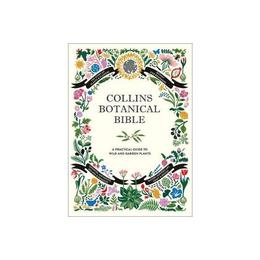 Collins Botanical Bible, editura Harper Collins Publishers