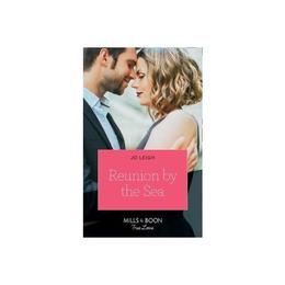 Reunion By The Sea, editura Harlequin Mills & Boon