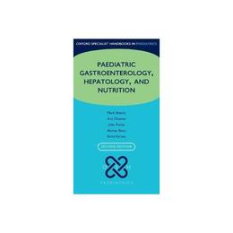 Oxford Specialist Handbook of Paediatric Gastroenterology, H, editura Oxford University Press Academ