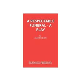 Respectable Funeral, editura Samuel French