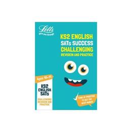 KS2 Challenging English SATs Revision and Practice, editura Letts Educational