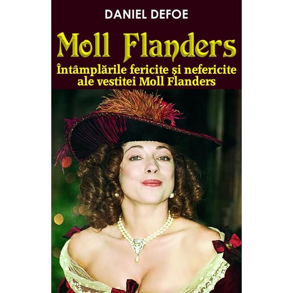 Moll Flanders - Daniel Defoe, editura Orizonturi