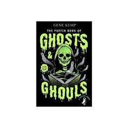 Puffin Book of Ghosts And Ghouls, editura Puffin