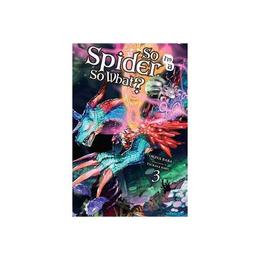 So I'm a Spider, So What?, Vol. 3 (light novel), editura Yen Press