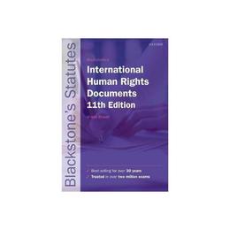 Blackstone's International Human Rights Documents, editura Oxford University Press Academ