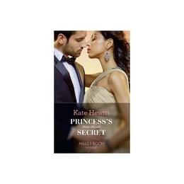 Princess's Nine-Month Secret, editura Harlequin Mills & Boon