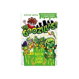 Goozillas!: Battle of the Gunge Games, editura Oxford Children's Books