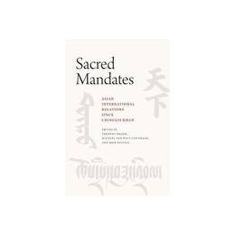 Sacred Mandates, editura University Of Chicago Press
