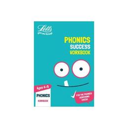 Phonics Ages 4-5 Practice Workbook, editura Letts Educational