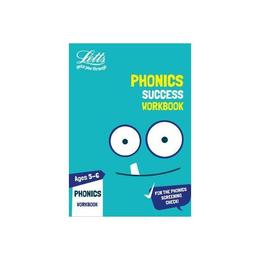 Phonics Ages 5-6 Practice Workbook, editura Letts Educational
