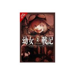 Saga of Tanya the Evil, Vol. 2 (light novel), editura Yen Press