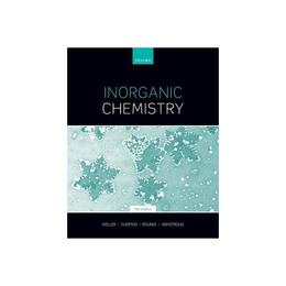 Inorganic Chemistry, editura Oxford University Press Academ