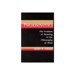 Psychosemantics, editura Mit University Press Group Ltd