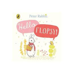 Peter Rabbit: Hello Flopsy!, editura Frederick Warne