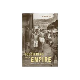 Soldiering through Empire, editura University Press Group Ltd