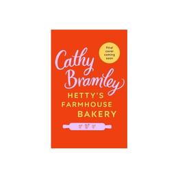 Hetty&#039;s Farmhouse Bakery, editura Corgi Books