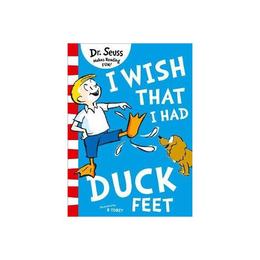 I Wish That I Had Duck Feet, editura Harper Collins Childrens Books