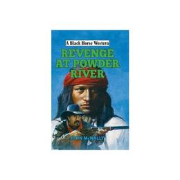 Revenge at Powder River, editura Robert Hale
