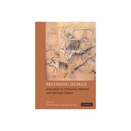 Becoming Human, editura Cambridge University Press