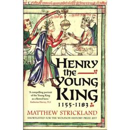 Henry the Young King, 1155-1183, editura Yale University Press