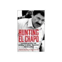 Hunting El Chapo, editura Harper Collins Paperbacks