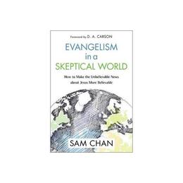 Evangelism in a Skeptical World, editura Hc 360 Religious